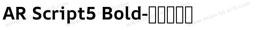 AR Script5 Bold字体转换
